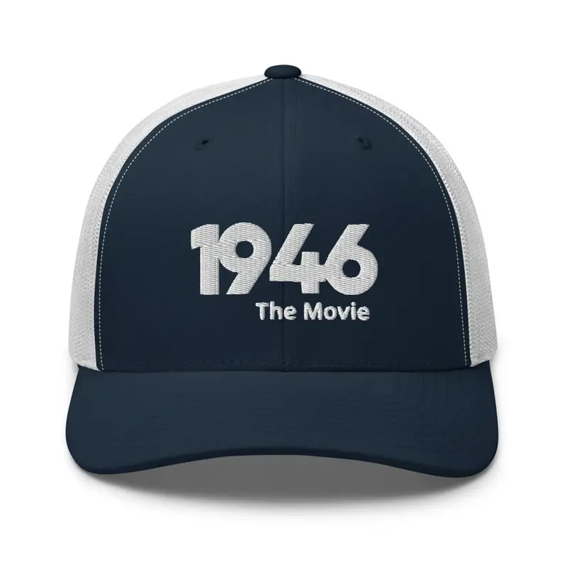 1946 Trucker Hat with White Logo